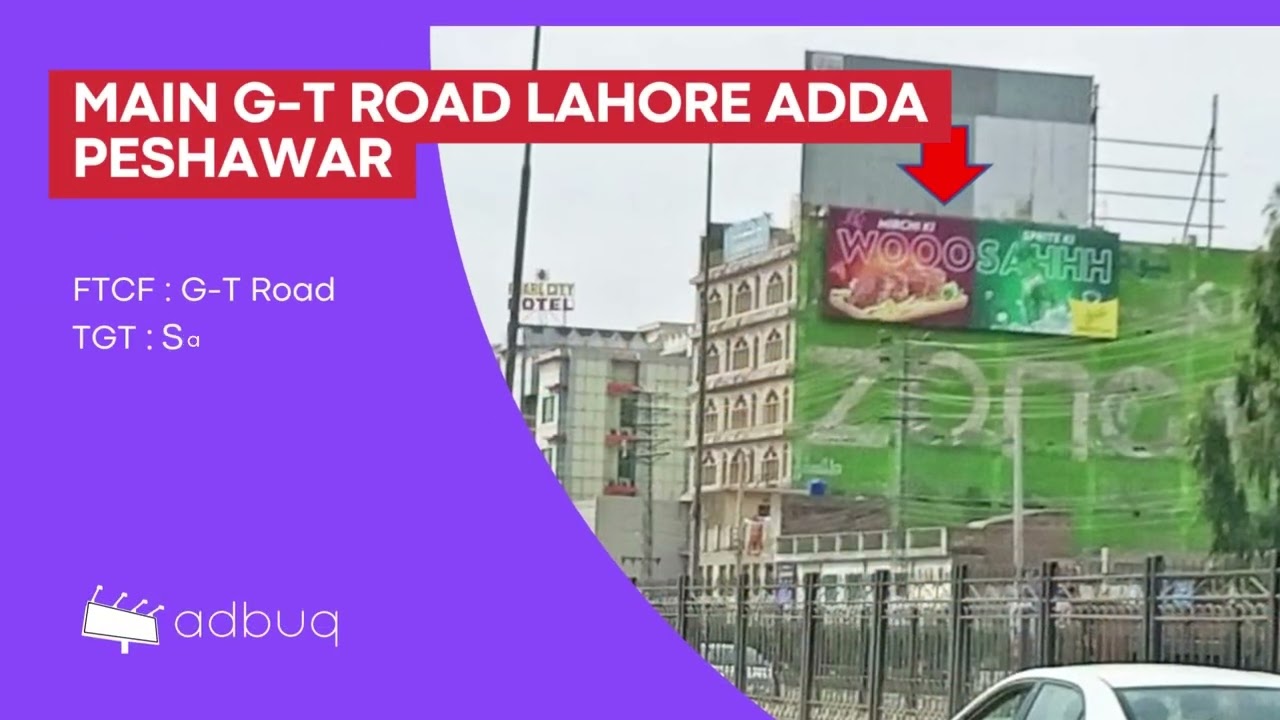 Billboard At Main GT Road Lahore Adda, Peshawar