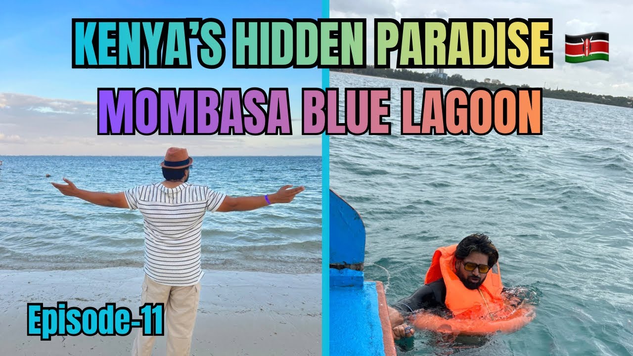 This Side of Africa Will Surprise You 😱 | Mombasa Blue Lagoon
