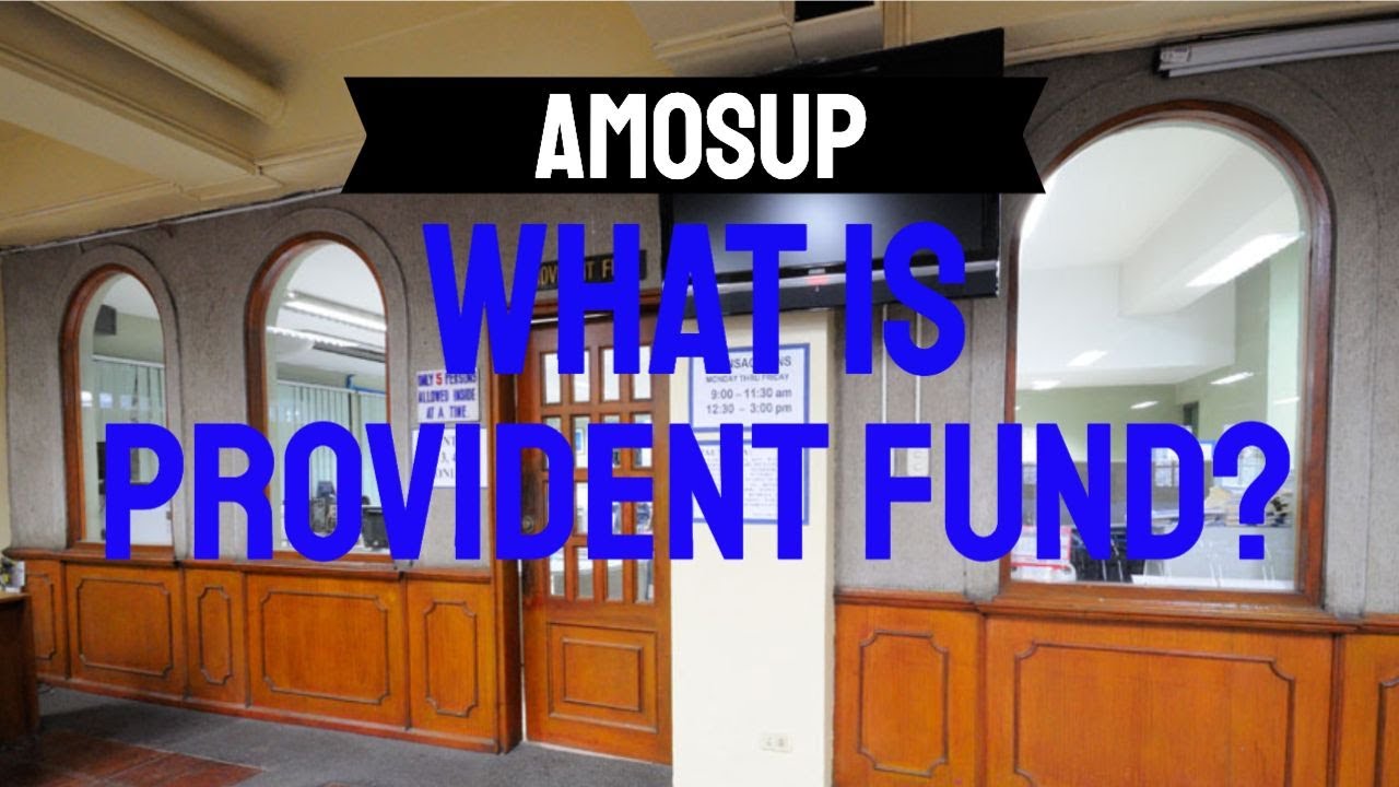 What is Provident Fund?
