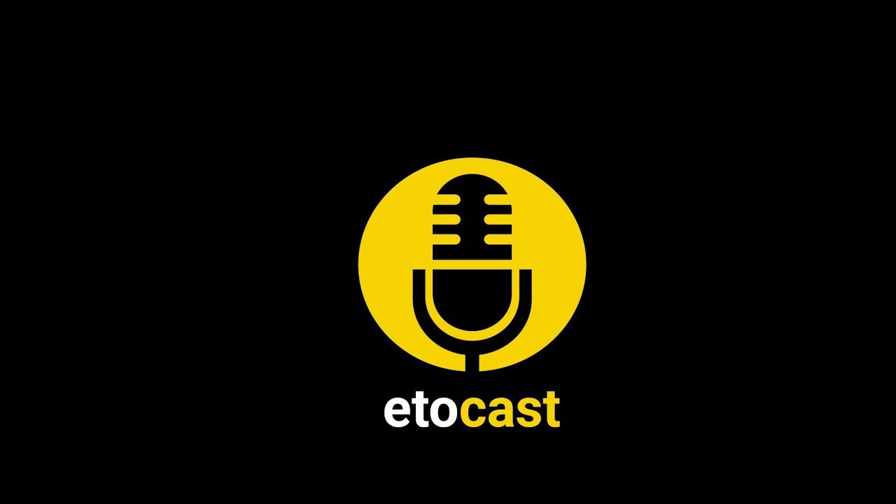 Etocast - Epis&oacute;dio Piloto