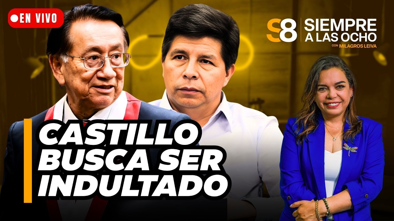 🟡¿INDULTO PARA PEDRO CASTILLO? LOS SERIOS CUESTIONAMIENTOS A BALCÁZAR | #S8