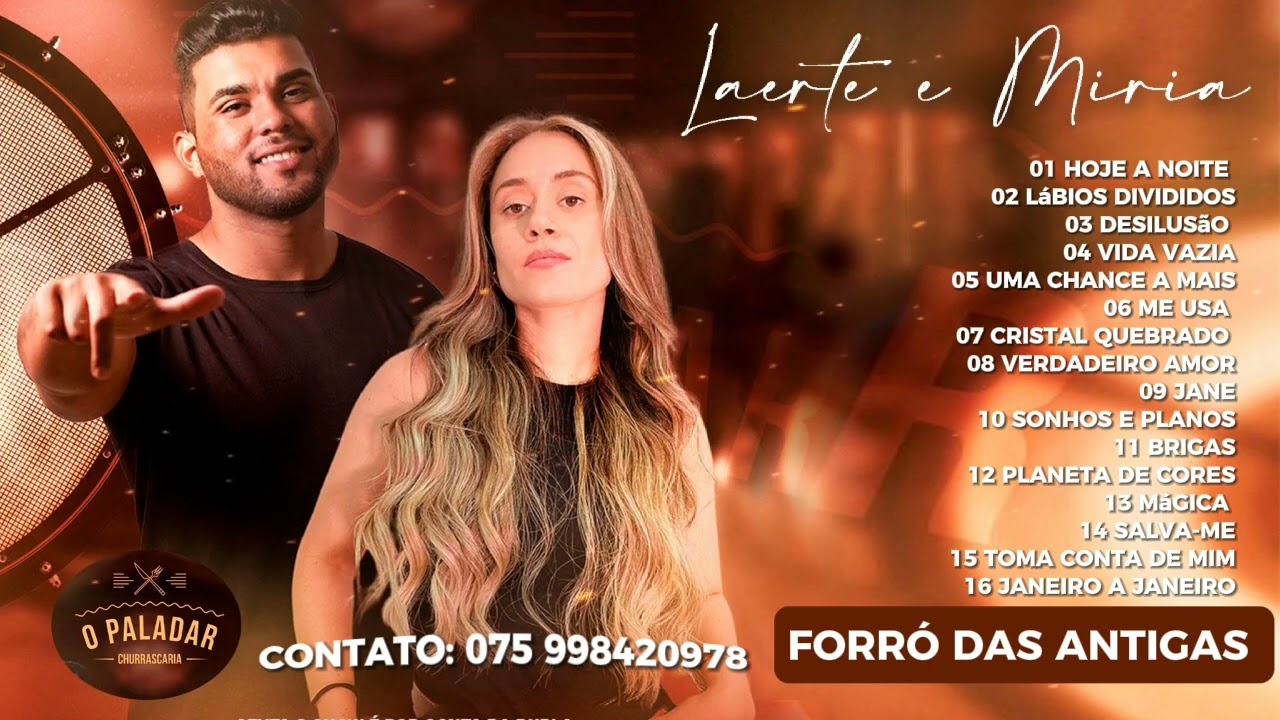 SÓ AS MELHORES DO FORRÓ DAS ANTIGAS - Laerte e Miria AO VIVO