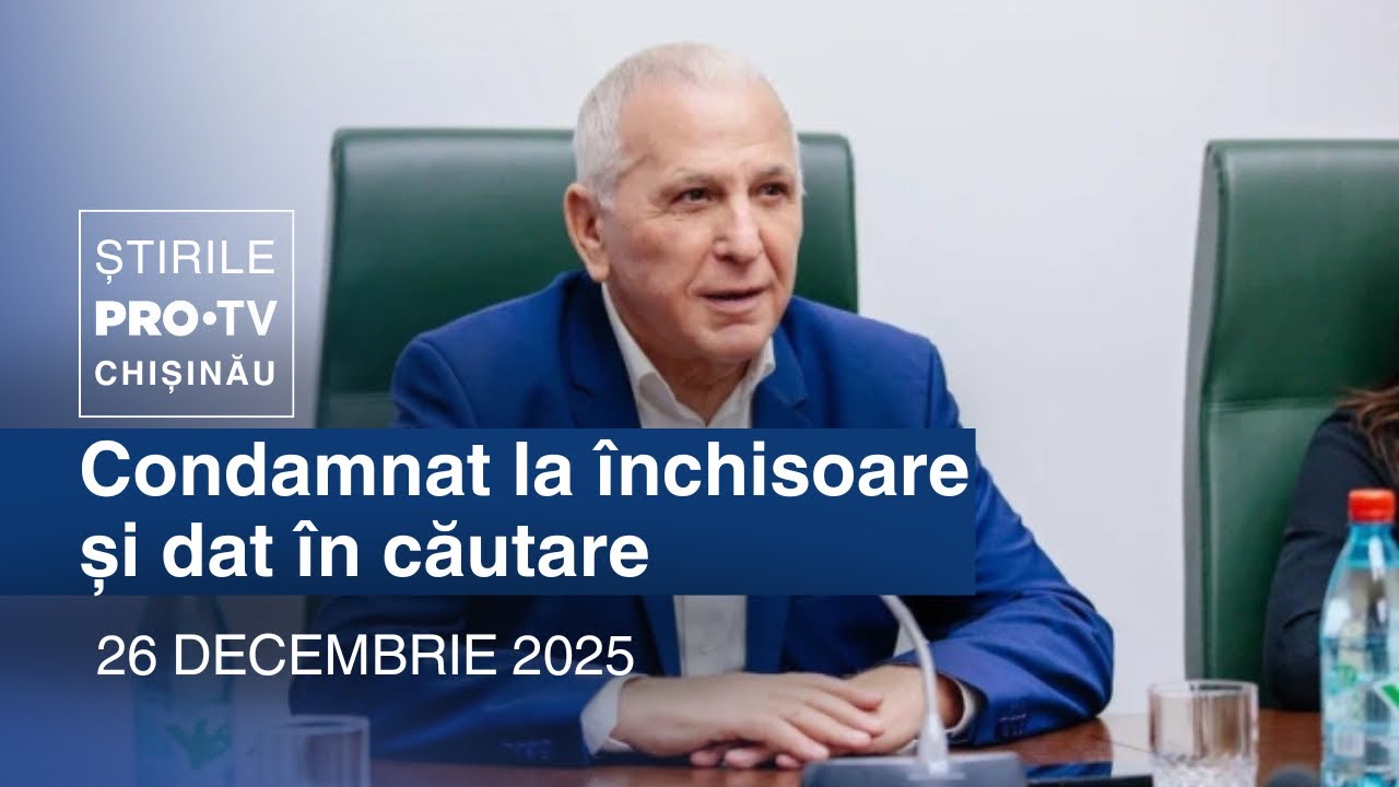 Știrile PRO TV (ORA 20:00) | DMITRI CONSTANTINOV, CONDAMNAT LA &Icirc;NCHISOARE ȘI DAT &Icirc;N CĂUTARE