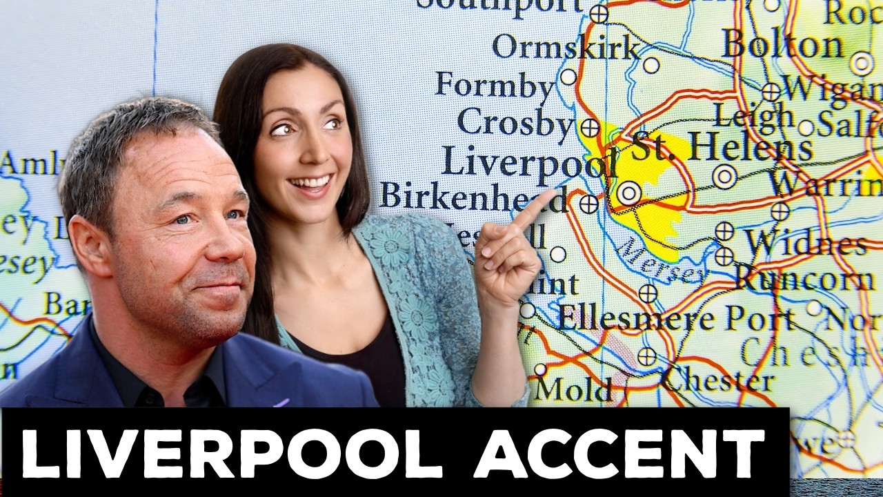 Understanding British Accents: LIVERPOOL / SCOUSE