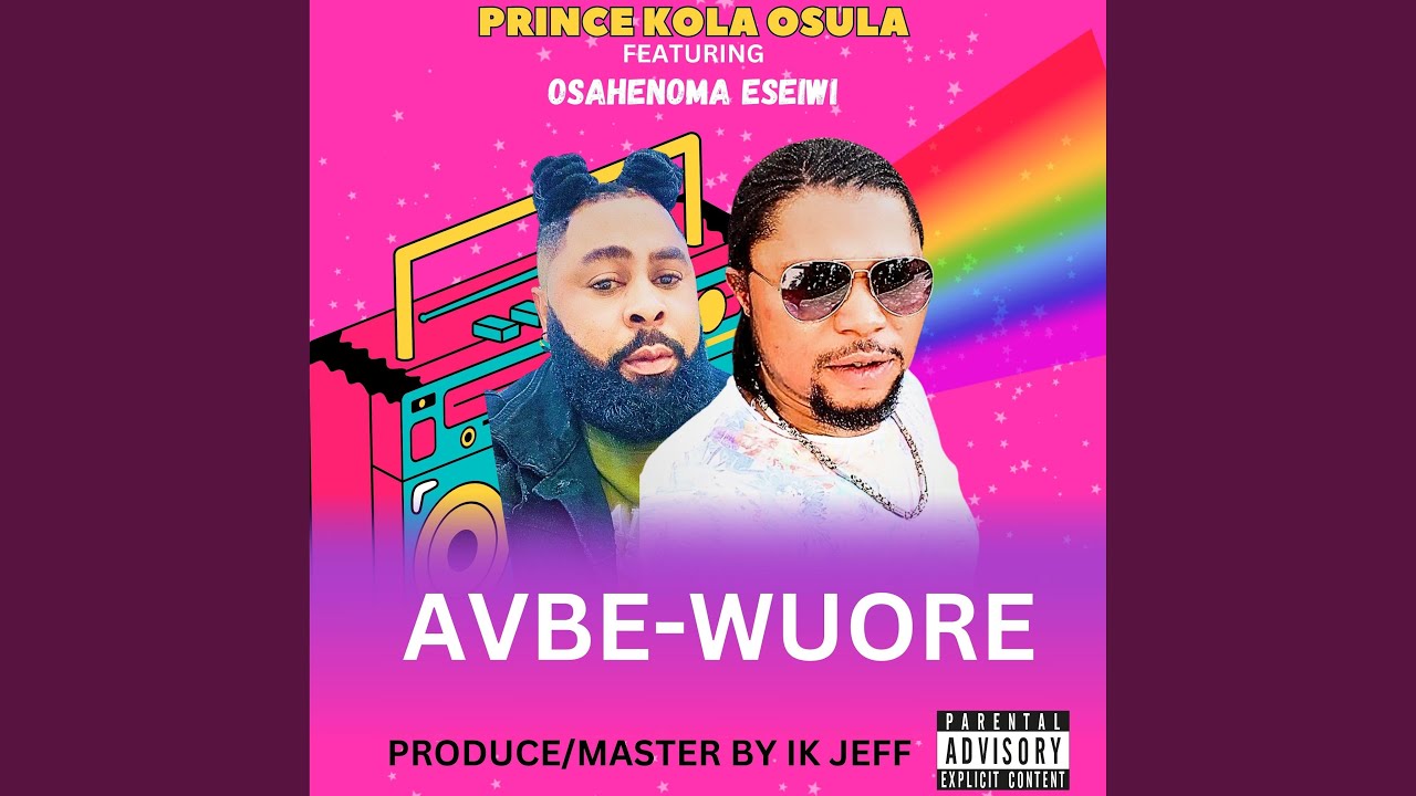 Avbe-wuore (feat. Osahenoma Eseiwi)