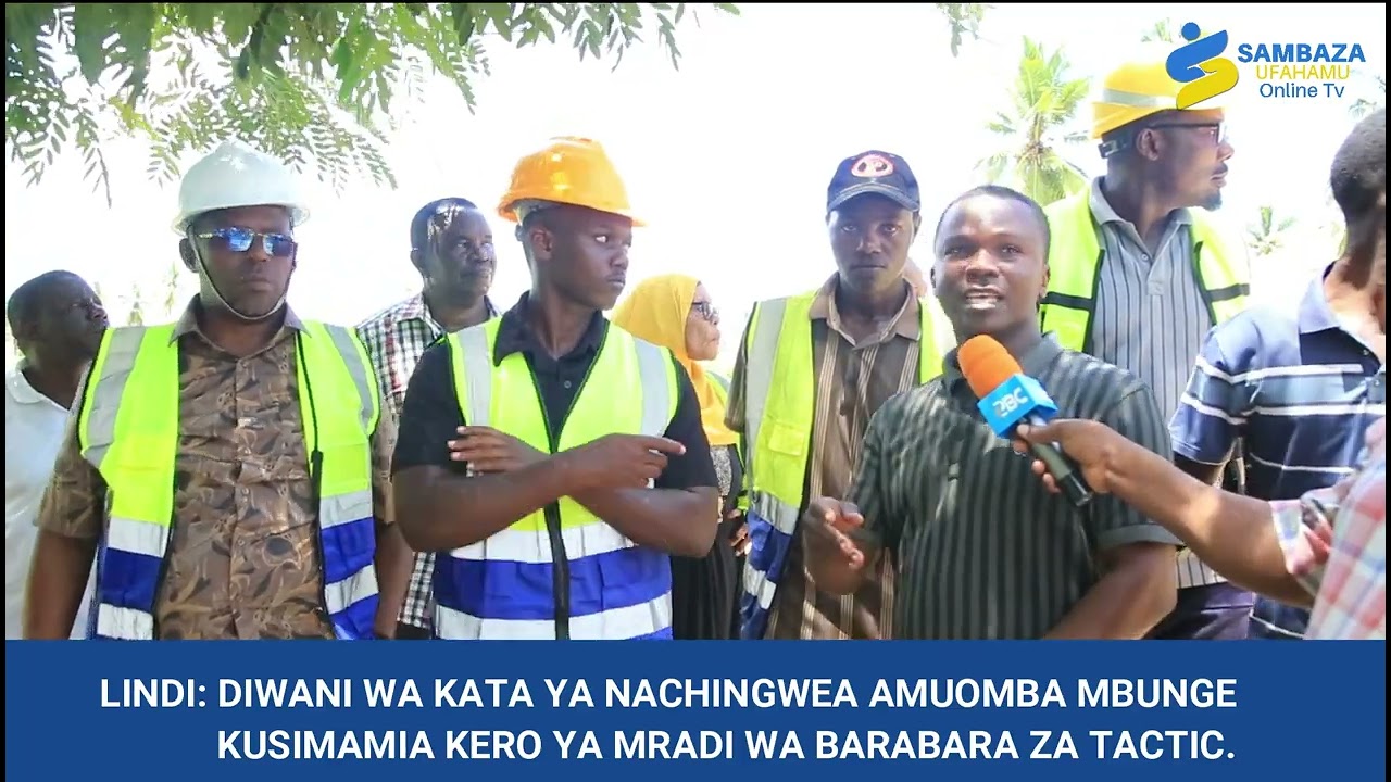 Lindi: Diiwani kata ya Nachingwea aibua Changamoto ya barabara.