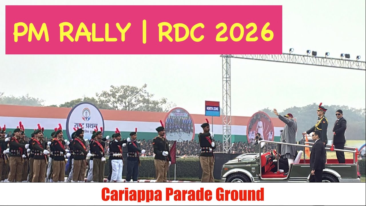 RDC 2026 PM Rally at Cariappa Ground | NCC Republic Day Camp Parade 🇮🇳