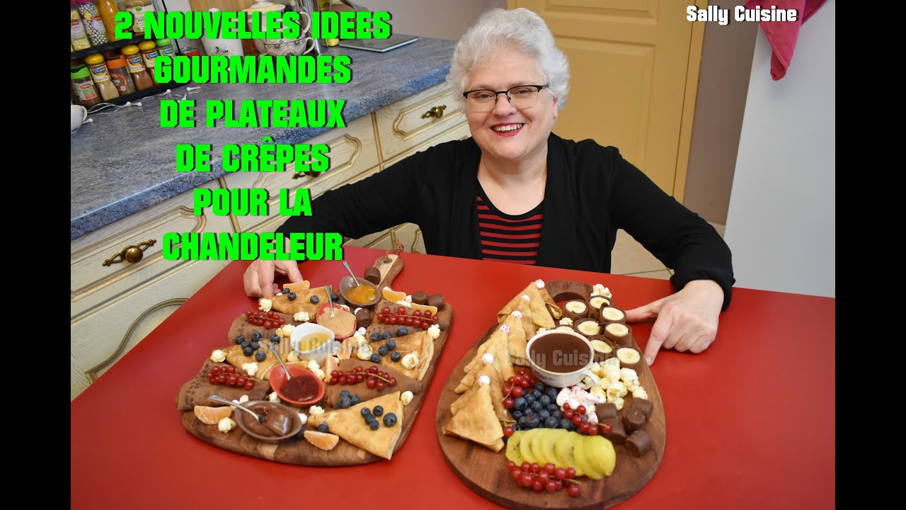 2 NOUVELLES IDÉES GOURMANDES DE PLATEAUX POUR LA CHANDELEUR  | SALLY CUISINE {Épisode 177}