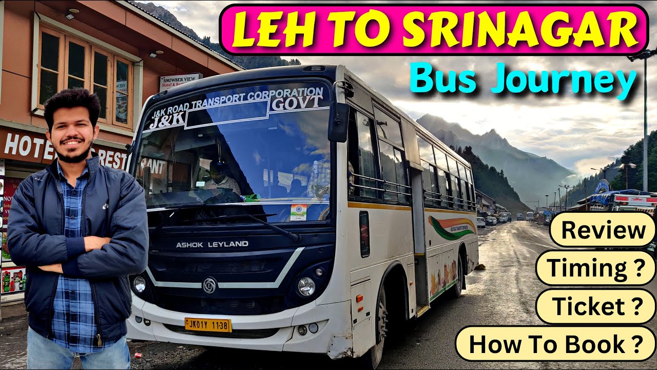 Leh To Srinagar By Bus | (Ticket, Timing, How To Book) | Leh Srinagar Bus Journey | DELHI TO NEXT