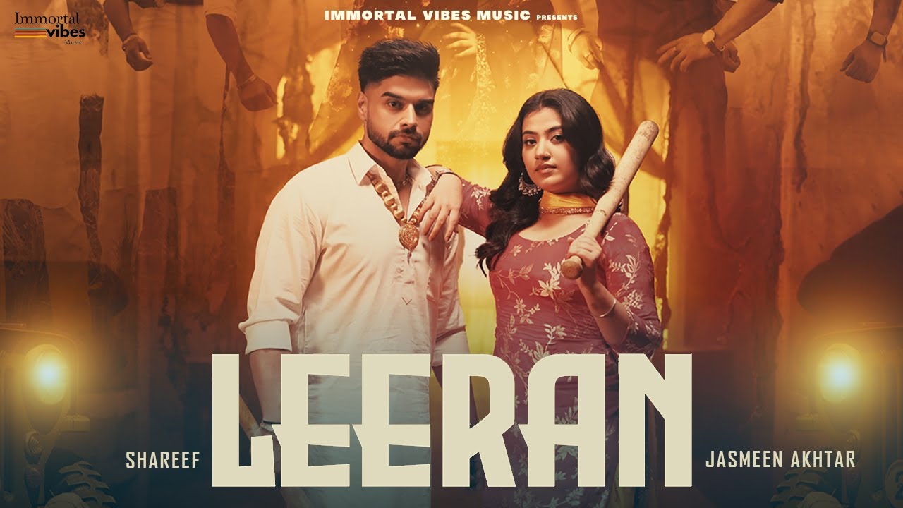 Leeran : Shareef & Jasmeen Akhtar (Official Video) Latest Punjabi Songs 2025 | New Punjabi Song 2025