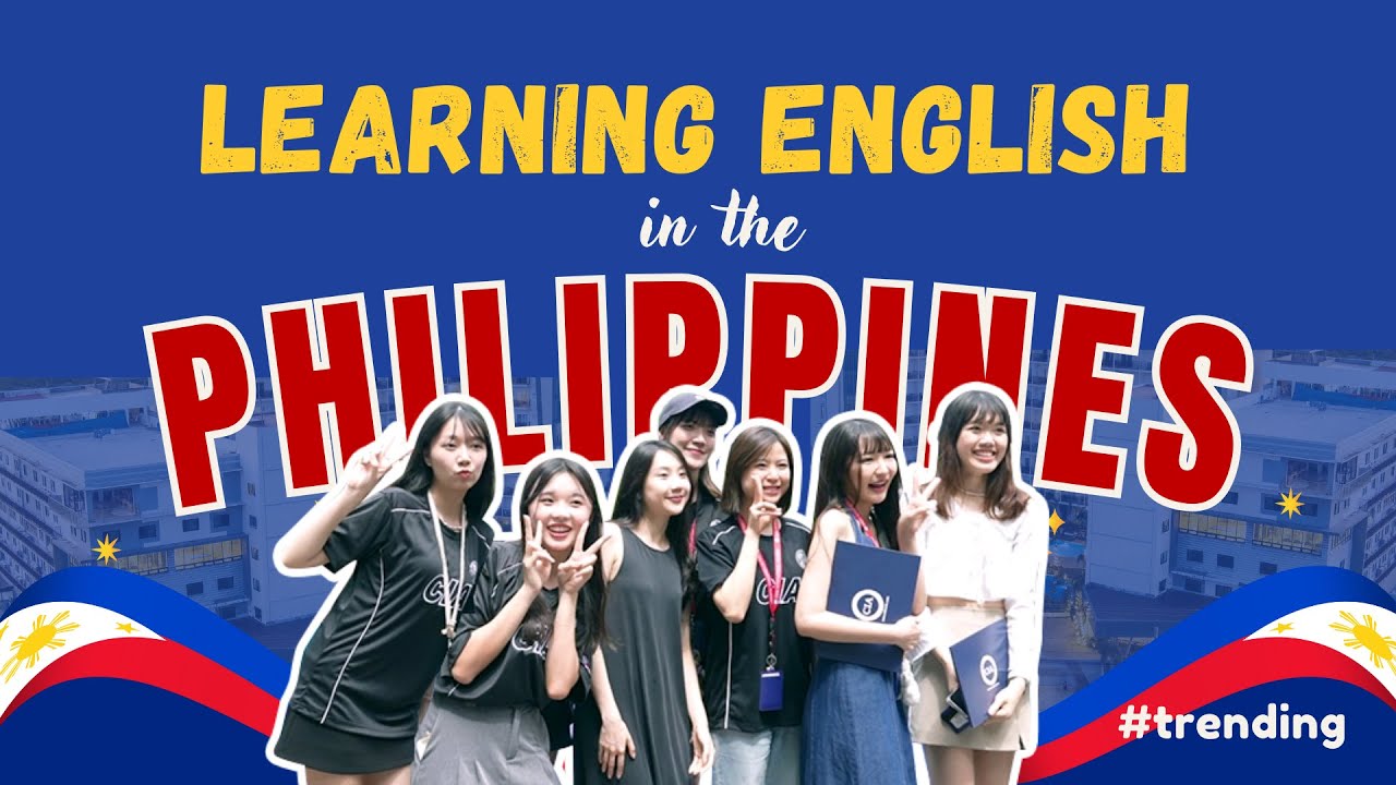 Learning English in the Philippines - A Growing Trend!