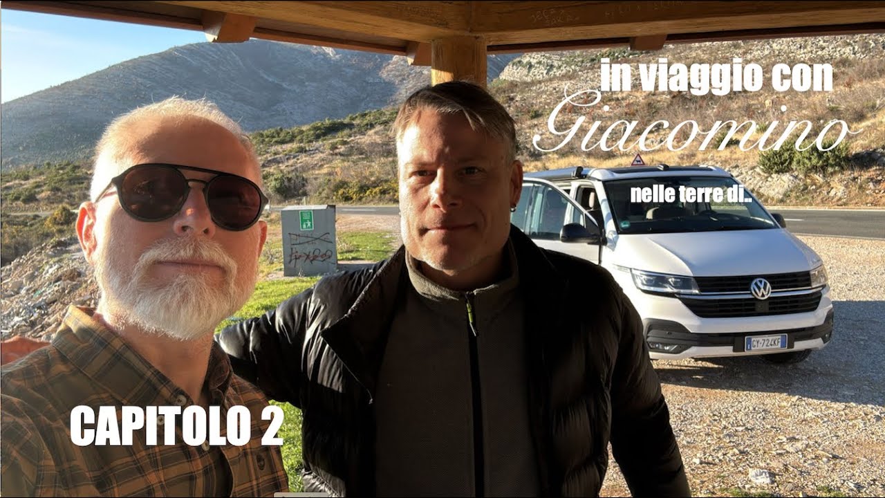 IN VIAGGIO CON GIACOMINO nelle terre di GIACOMINO EP.2/2 docufilm, VanLife, Vw California Ocean