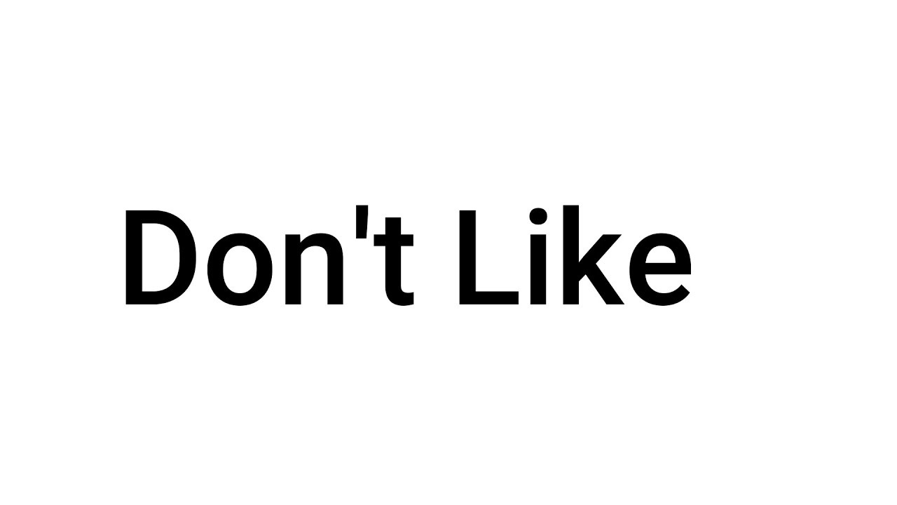 Don't Like this Video | Baconshadow