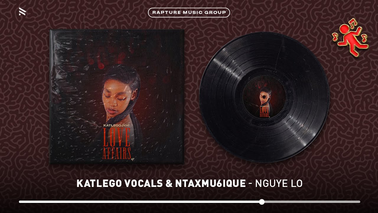 Katlego Vocals & Ntaxmu6ique - Nguye (Official Audio)
