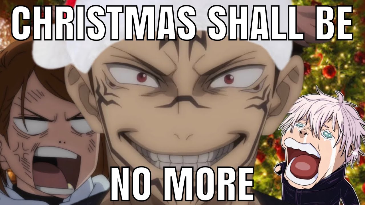 How the Sukuna Stole Christmas