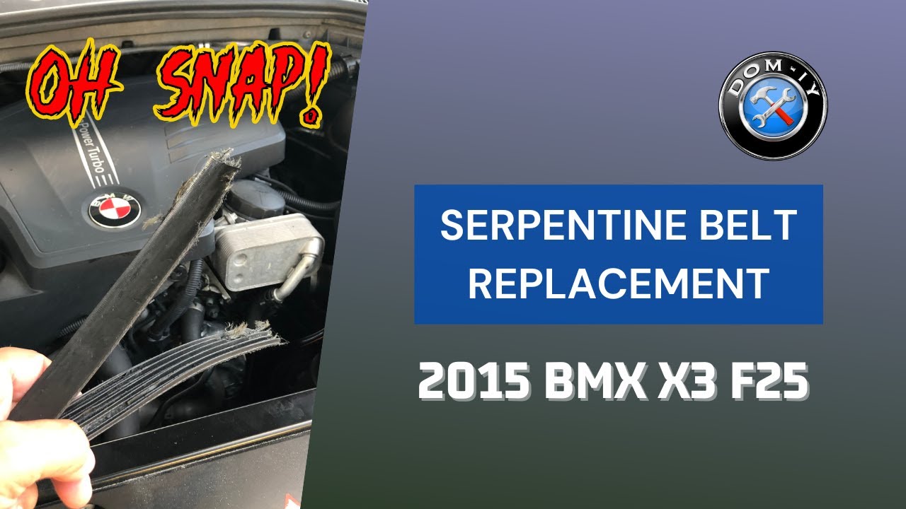 Serpentine Belt and Belt Tensioner DIY - 2015 BMW X3 F25. 