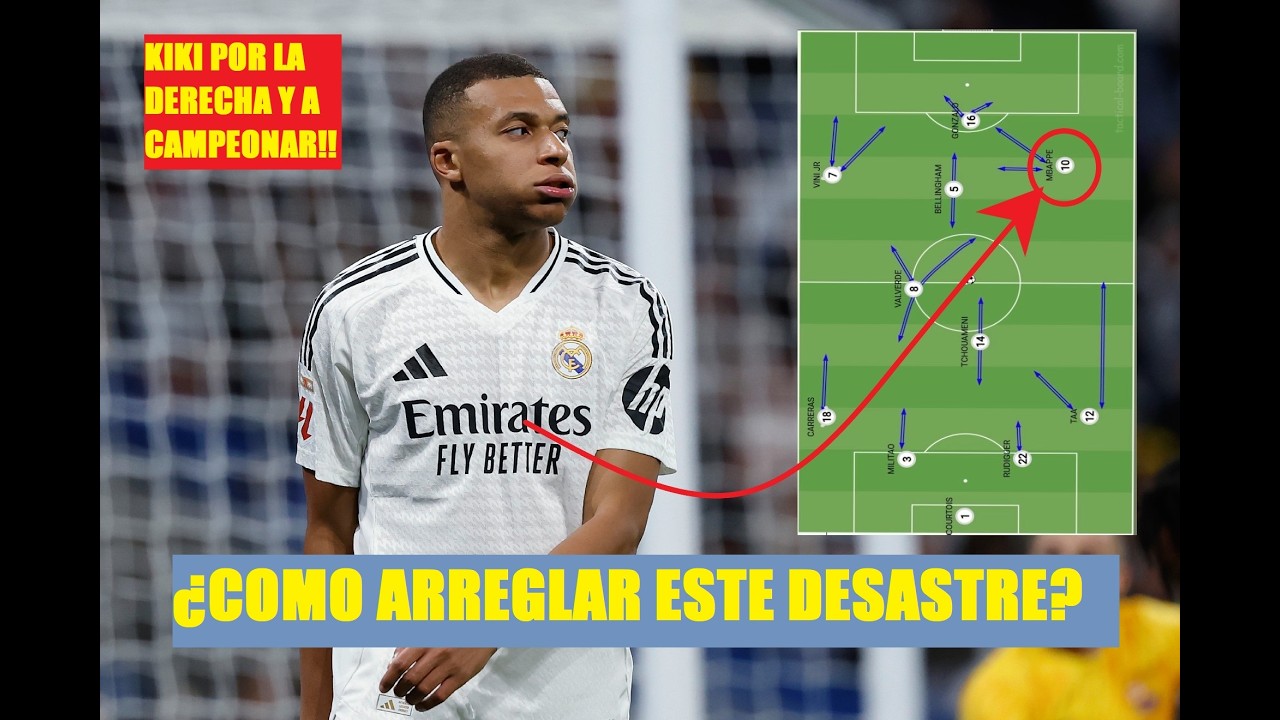🤔¿COMO ARREGLAR A ESTE MADRID SIN SACAR A MBAPPE DEL EQUIPO? ANÁLISIS CON PIZARRA TÁCTICA ✍