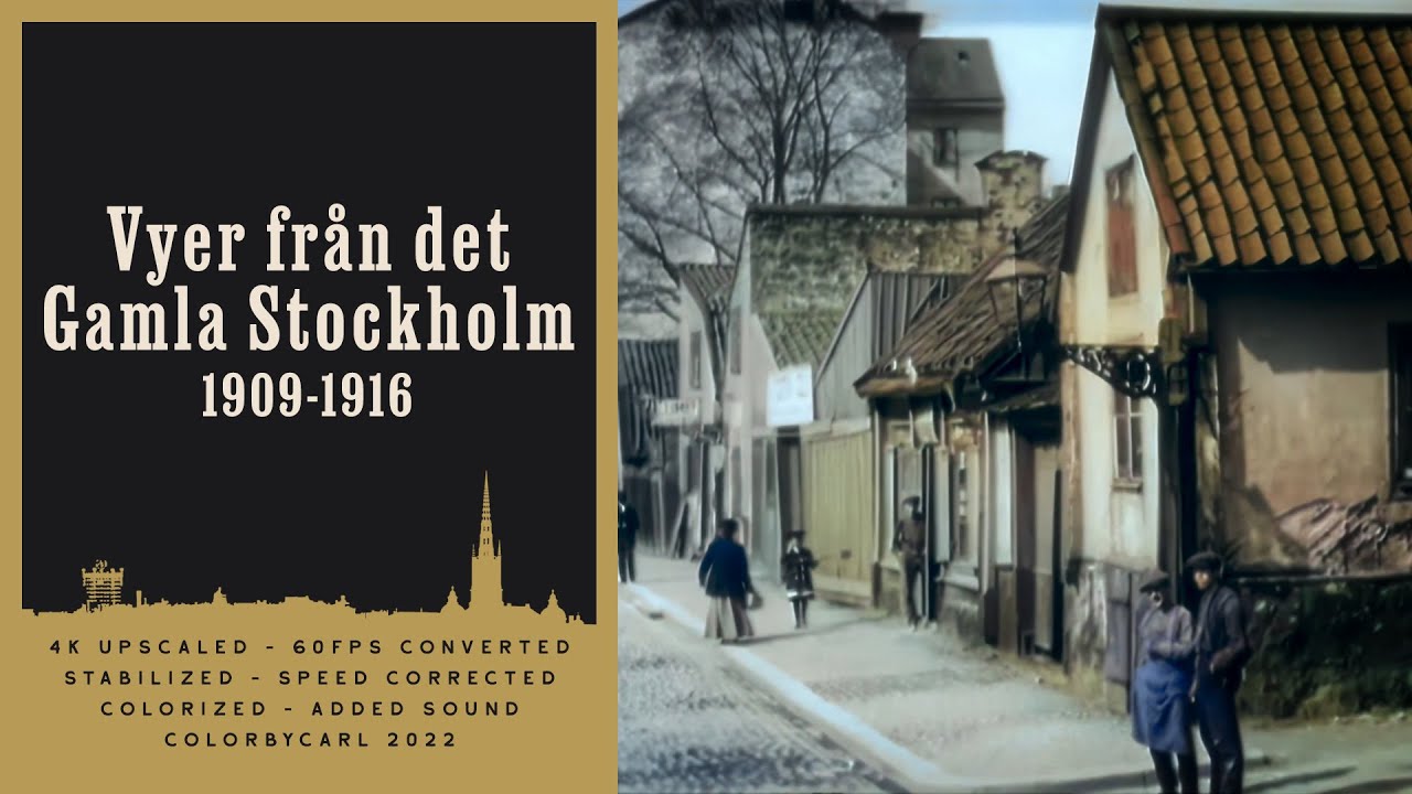 Vyer från det Gamla Stockholm (1909-1916) - Remastered 4K 60fps