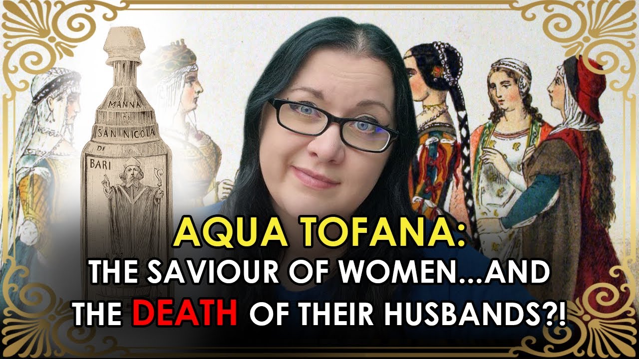 Aqua Tofana - The POISON That Ended Abusive Marriages?!