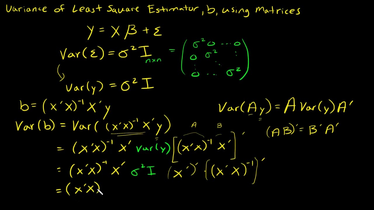 Least Square Estimators - Variance of Estimators Using Matrices