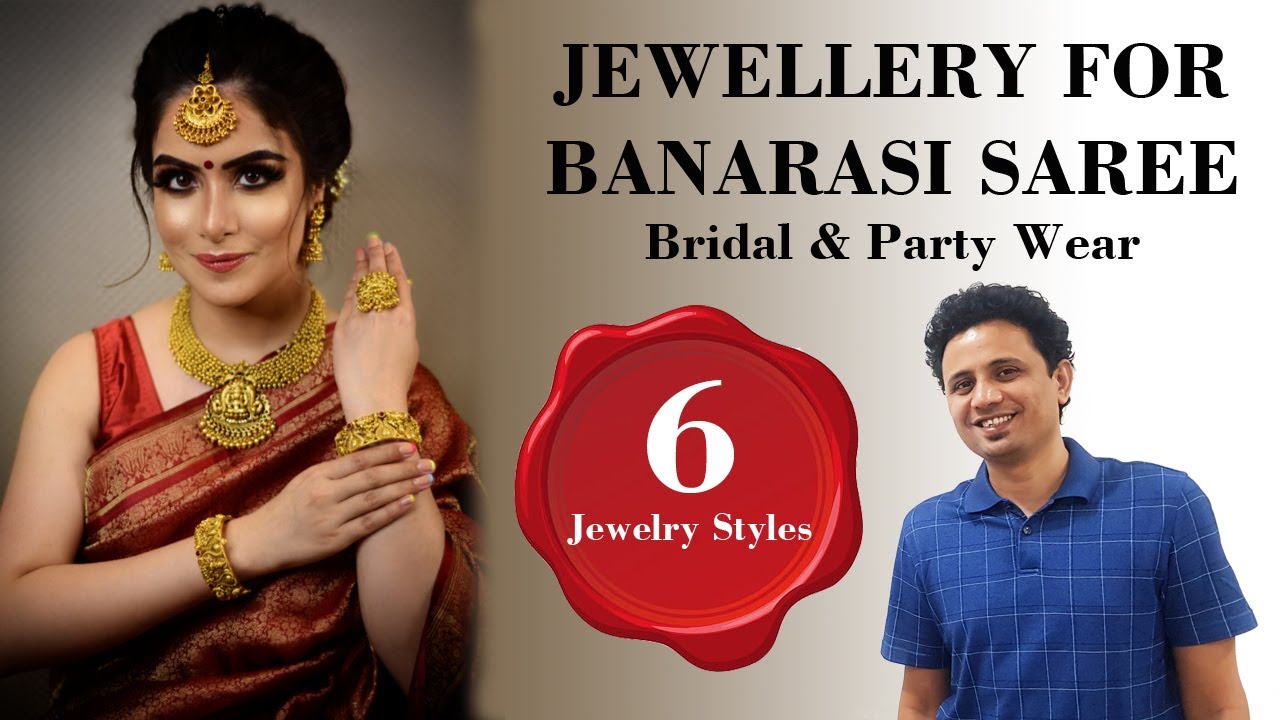 Jewellery for Banarasi Saree | Bridal Jewelry look for Red Silk Saree Wear | Jewellery Matching Tips