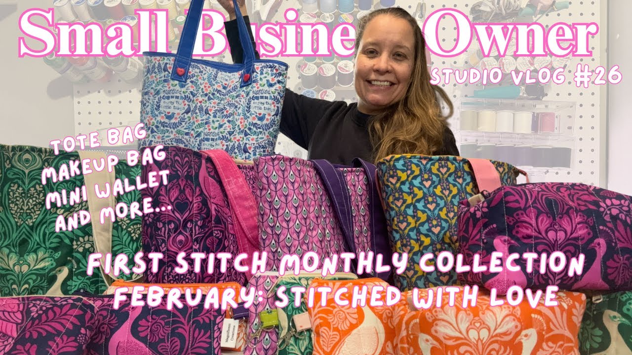Sewing a New Mini Collection | Stitched With Love 💖 Monthly Drop