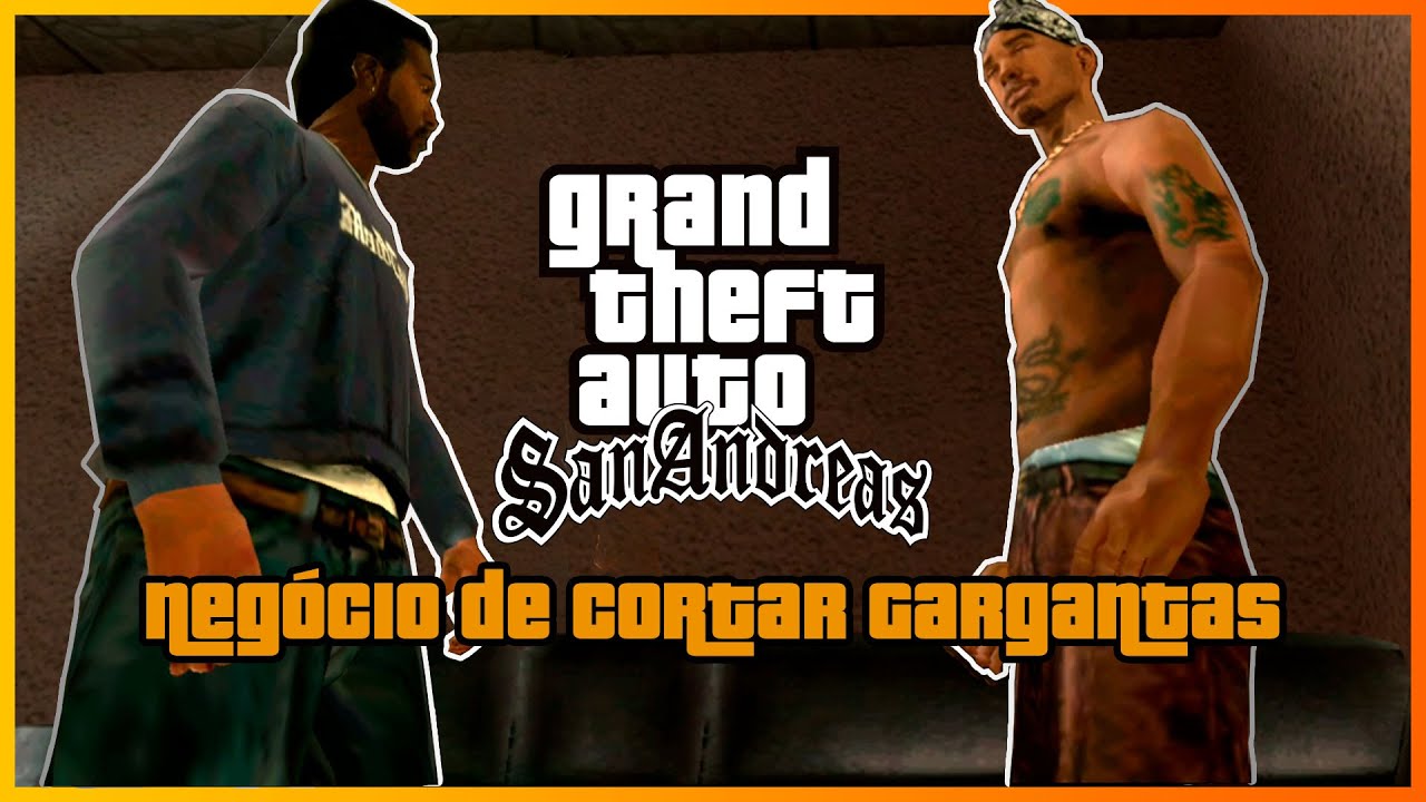 GTA San Andreas Android: Gameplay 100% - Missão 89 | Negócio de Cortar Gargantas - No Gamepad