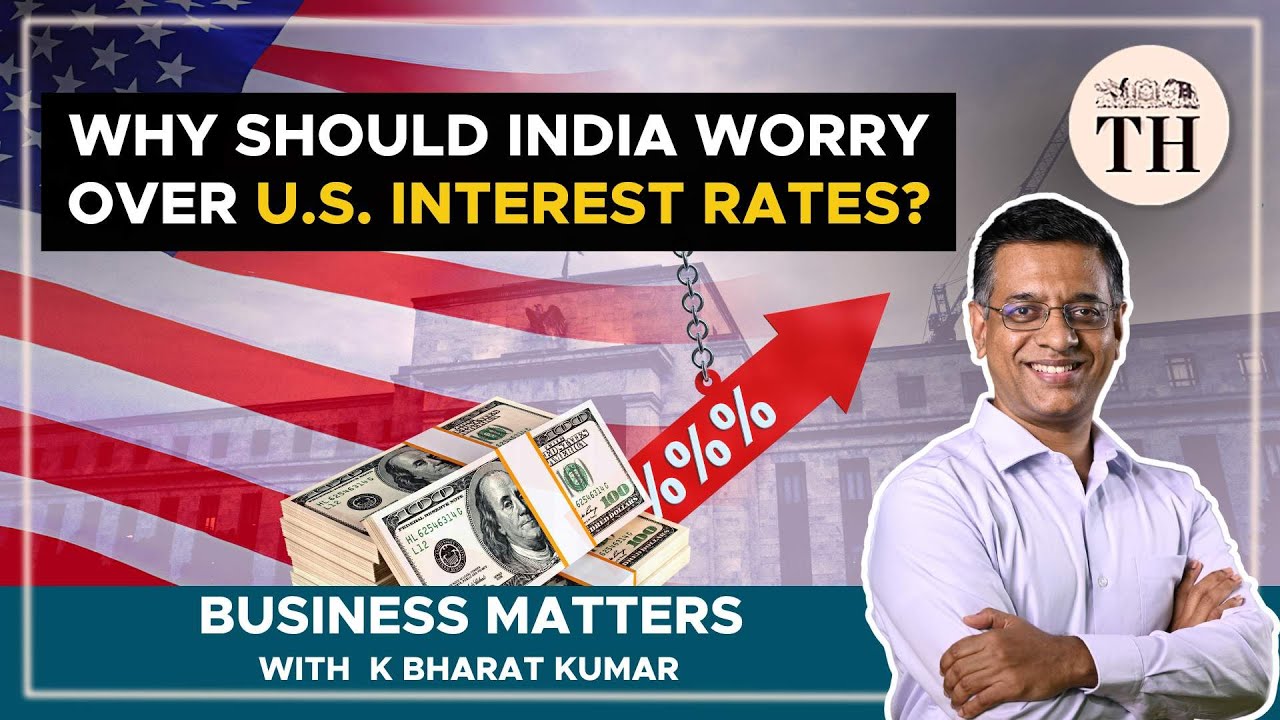 The link between US bond rates and Indian economy| The Hindu