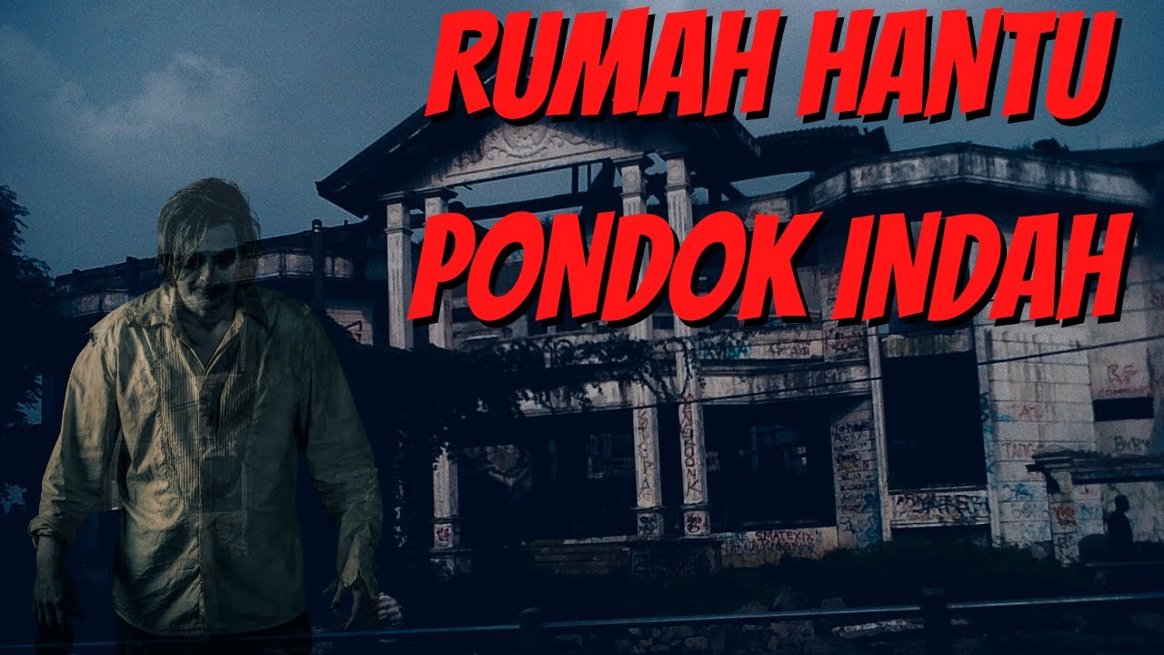 Rumah Hantu Pondok Indah
