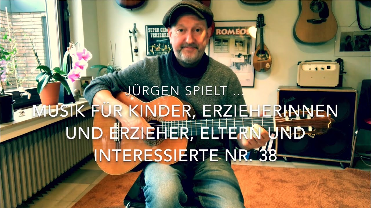 Jürgen Fastje - Nr.38 - Musik für Kinder, Eltern, Erzieher:innen und Interessierte - 04.10.2021