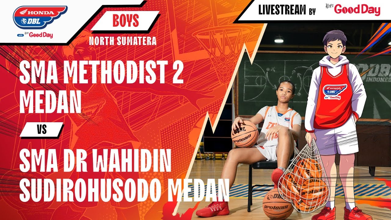 SMA METHODIST 2 MEDAN VS SMA DR WAHIDIN SUDIROHUSODO MEDAN
