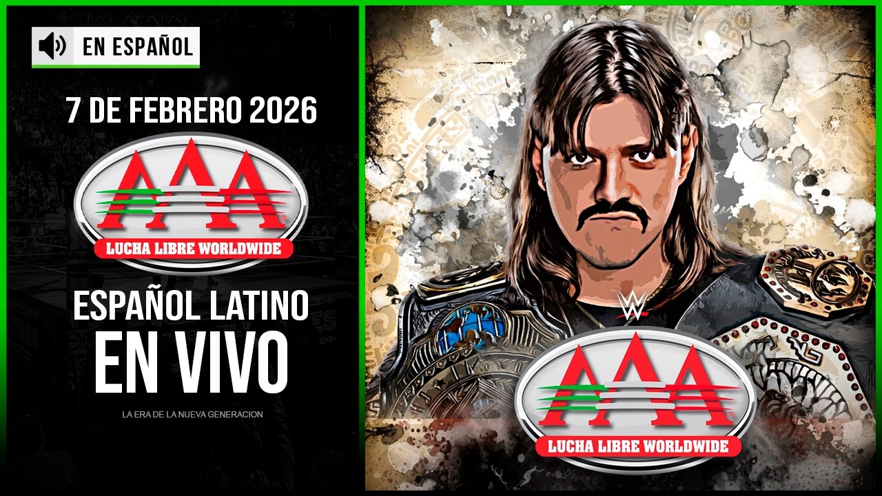 WWE AAA 7 de Febrero 2026 EN VIVO |  Cobertura y Resultados de AAA 7/02/2026