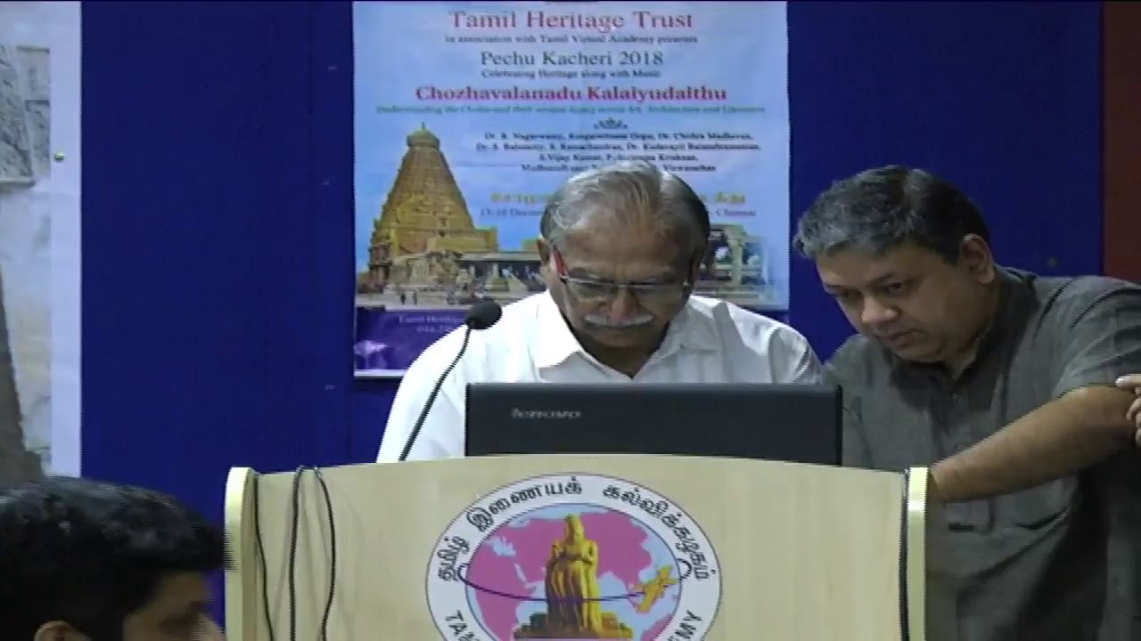 06 THT PK 2018  Dr. Kudavayil Balasubramanian - Big 3 Chola Temples