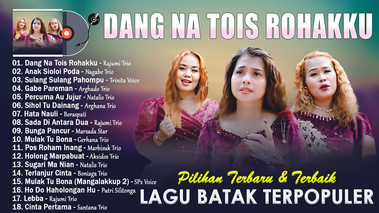 Dang Na Tois Rohakku ~ RAJUMI TRIO ~ Hits Lagu Batak Sedih 2024 Terbaru Dan Bikin Baper