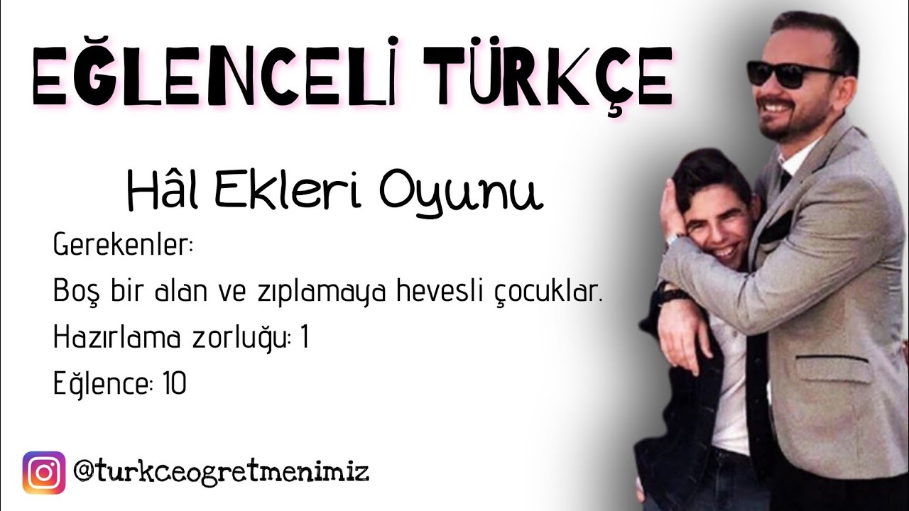 Eğlenceli Türkçe - Hâl Ekleri Oyunu