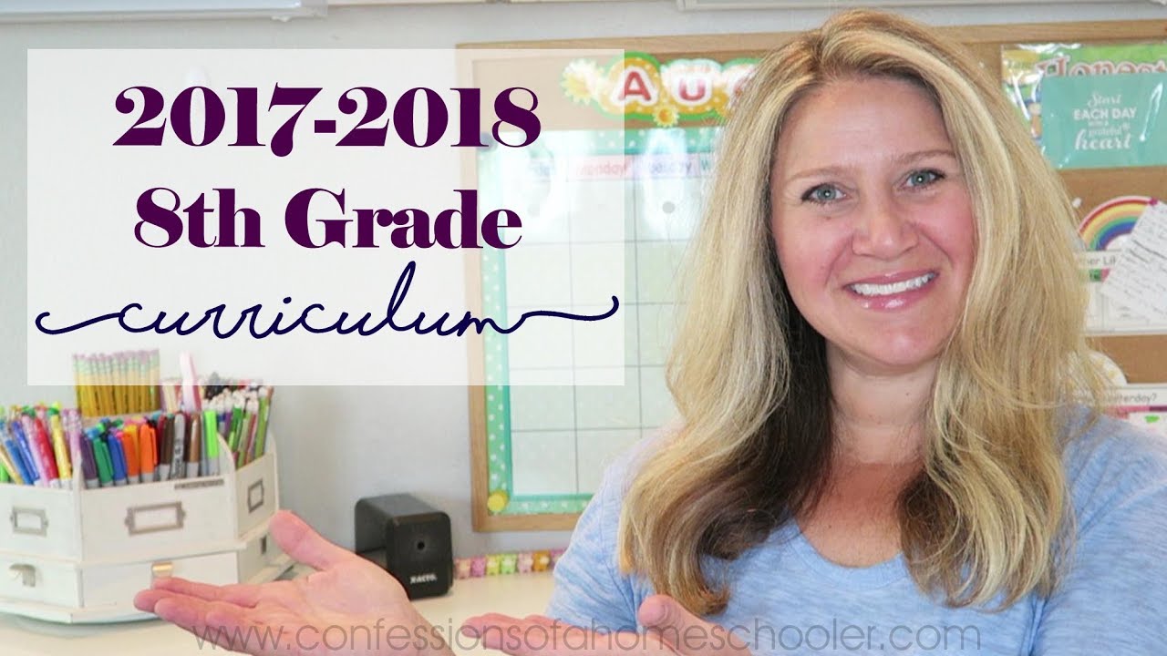 Our 2017-2018 8th Grade Homeschool Curriculum