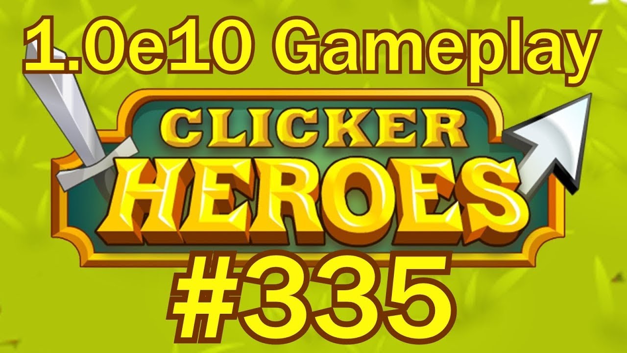 Clicker Heroes #335 - Xavira Push Begins!