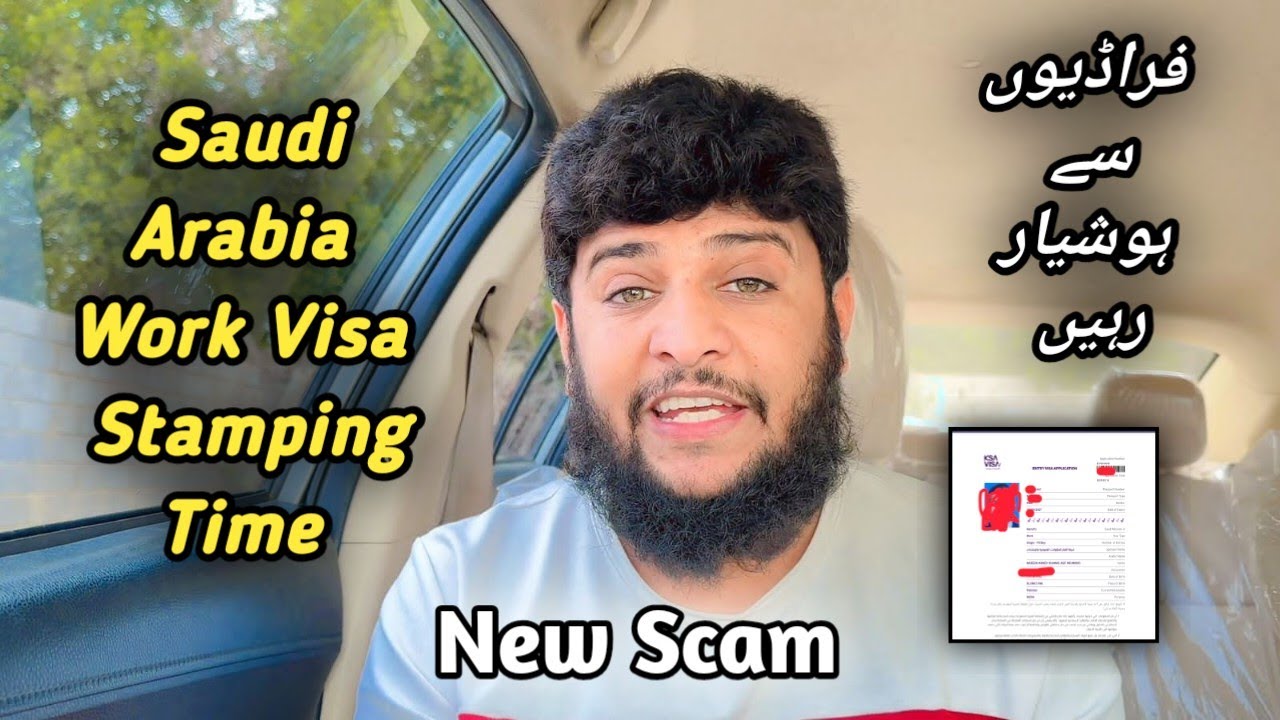 Saudi Arabia Work Visa Stamping Time | total fees saudi Embassy for visa stamp