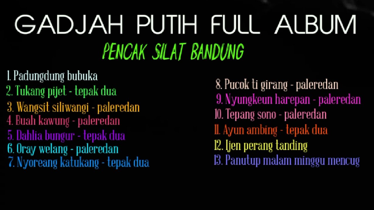 GADJAH PUTIH FULL ALBUM || Pencak Silat Mp3 Gemah Bandung|| Kendang Pencak || pencak silat bandung