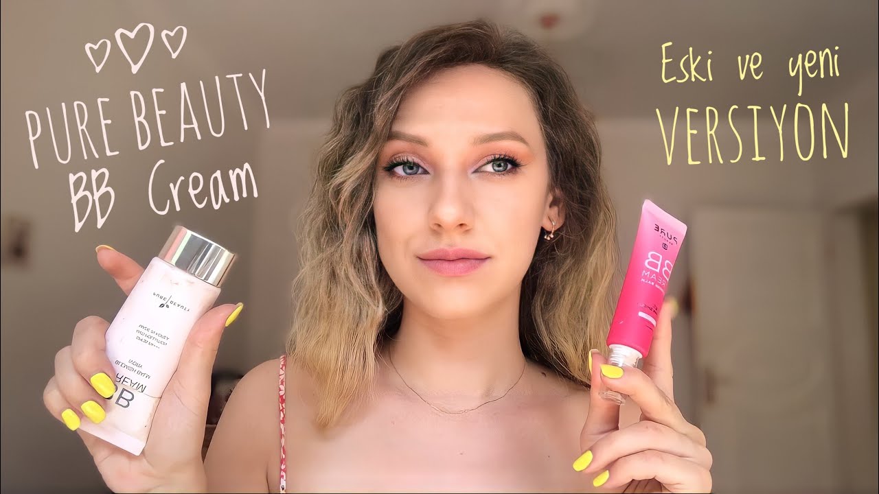 YENİ PURE BEAUTY BB KREM I Yenisi mi eskisi mi daha iyi ? I Ürün İnceleme