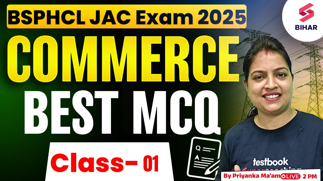 BSPHCL Exam 2025 | BSPHCL 2025 Commerce Top MCQs Class 01 | Priyanka Ma'am