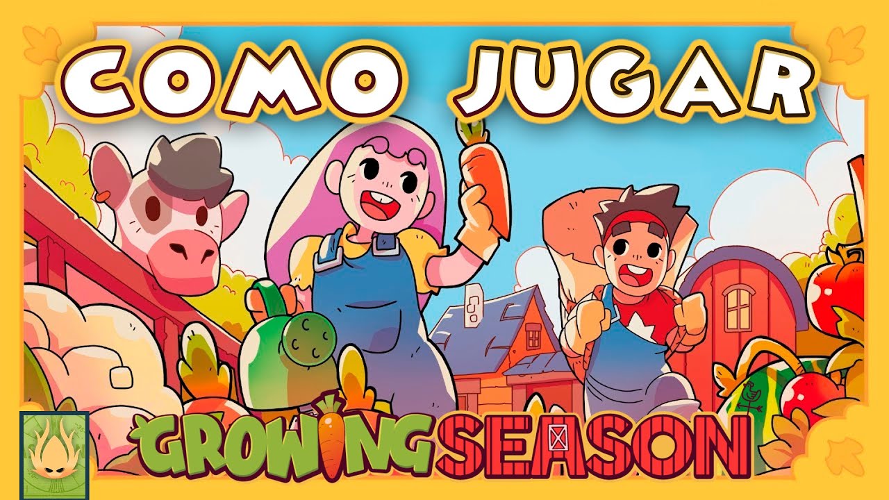 🍂 CÓMO JUGAR A GROWING SEASON (EN 10 MINUTOS) | TUTORIAL | Juego de Mesa