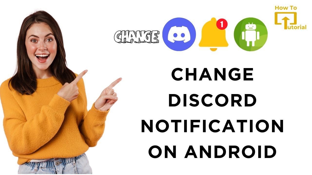 How to Change Discord Notification on Android