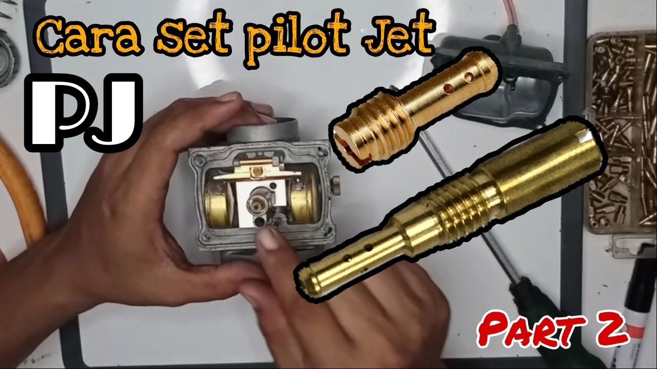 Cara set / tentukan Pilot Jet carburator | kena tahu asas dulu geng | part 2