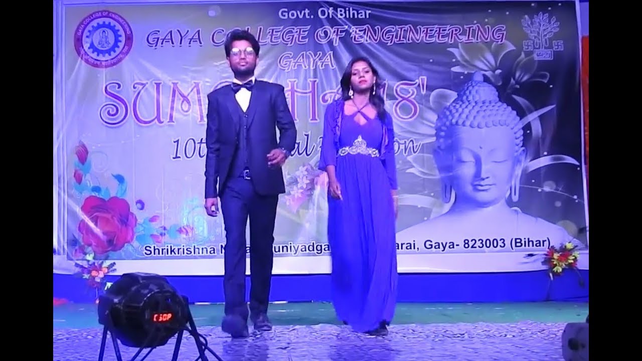 gce gaya || ramp walk || annual function sumedha 2k18 || gaya college of engineering