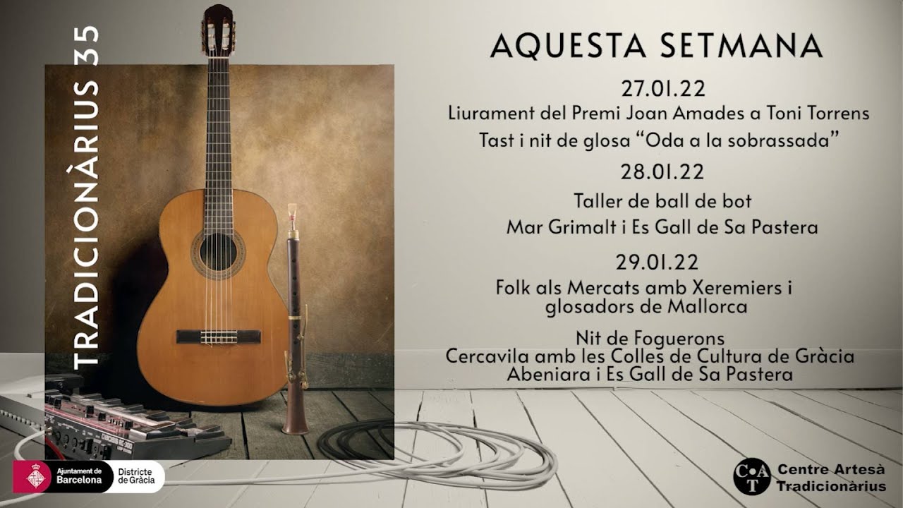 Tradicionàrius 35 I Càpsula 3 I Foguerons de Sant Antoni a Gràcia
