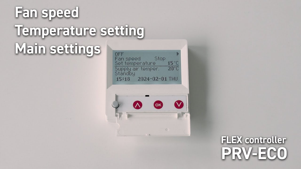 Fan speed, temperature setting and main settings (FLEX PRV-ECO quick instructions)