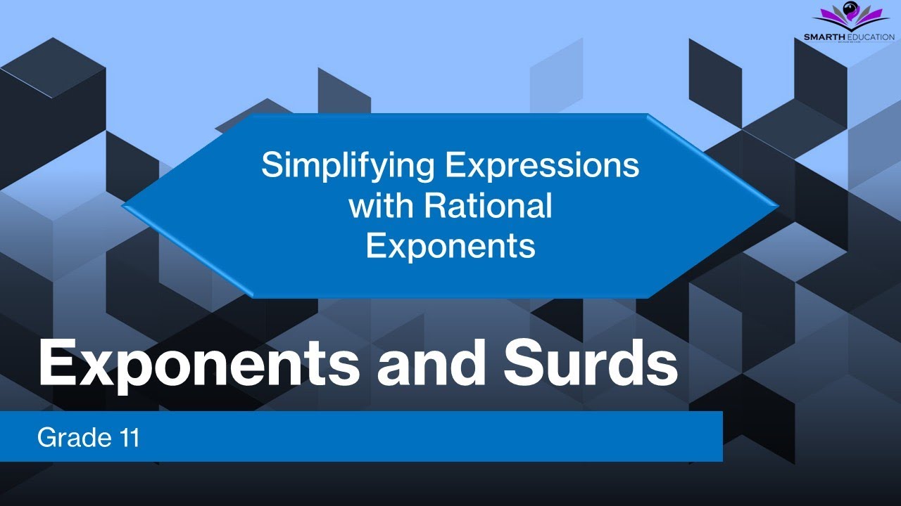 Simplifying Expressions with Rational (Fractional) Exponents