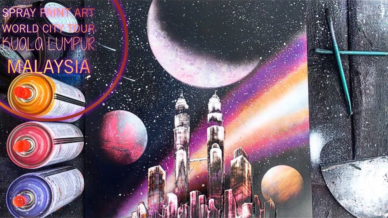 🇲🇾spray paint art World City Tour④ MALAYSIA KUALA LUMPUR SKYLINE