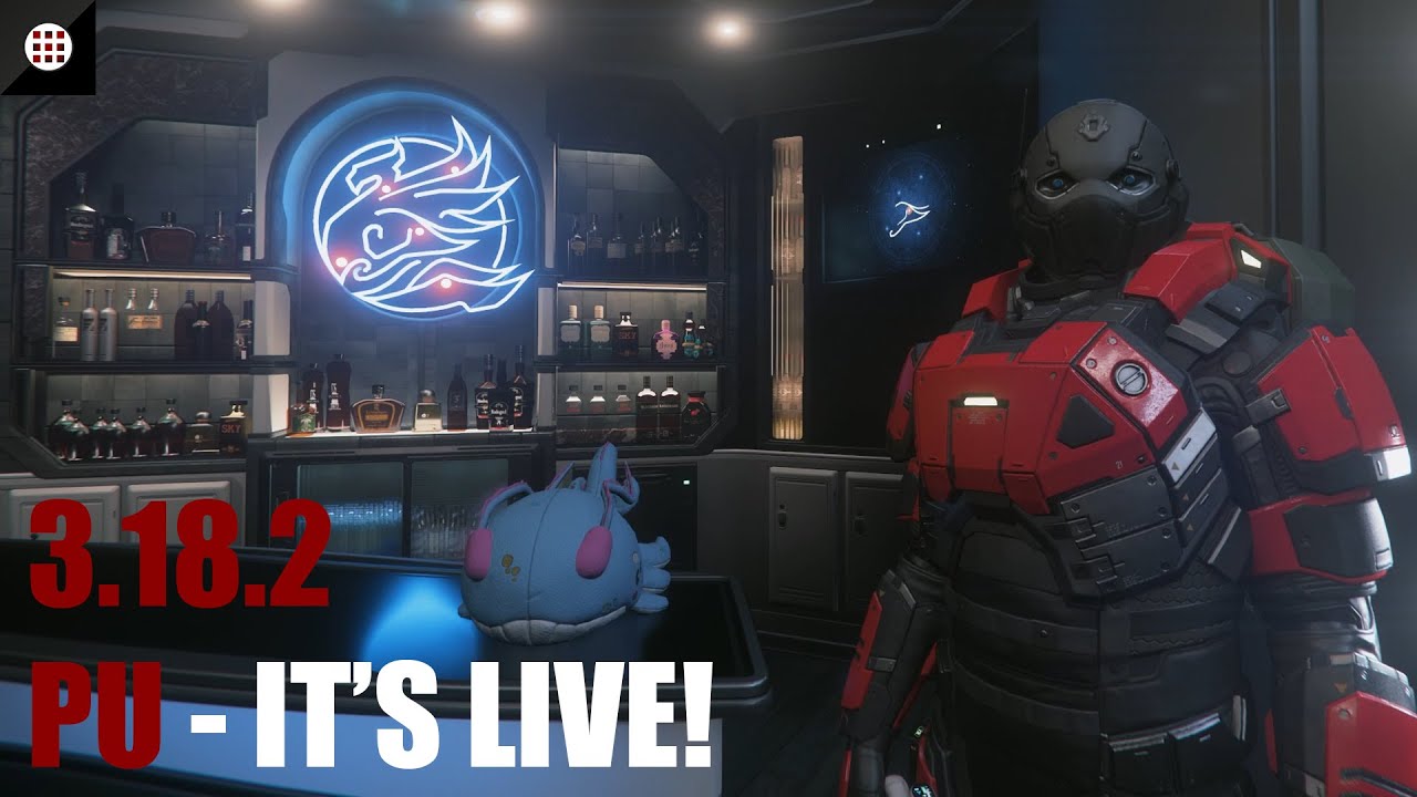 Star Citizen | 3.18.2 PU is live!! PARTIAL WIPE?? Dad?? Are you there dad? I have your stuff!
